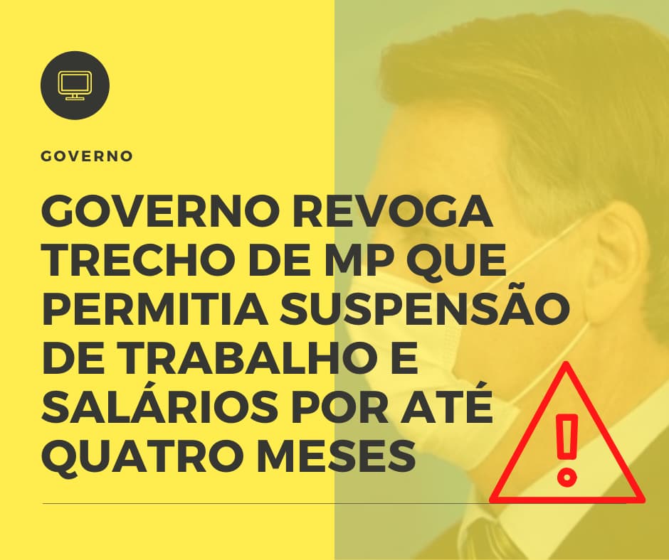 Governo Revoga Trecho De Mp Que Permitia Suspensão De Trabalho E Salários Por Até Quatro Meses Notícias E Artigos Contábeis Notícias E Artigos Contábeis - LO Consultoria