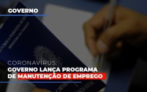 Governo Lanca Programa De Manutencao De Emprego Notícias E Artigos Contábeis Notícias E Artigos Contábeis - LO Consultoria