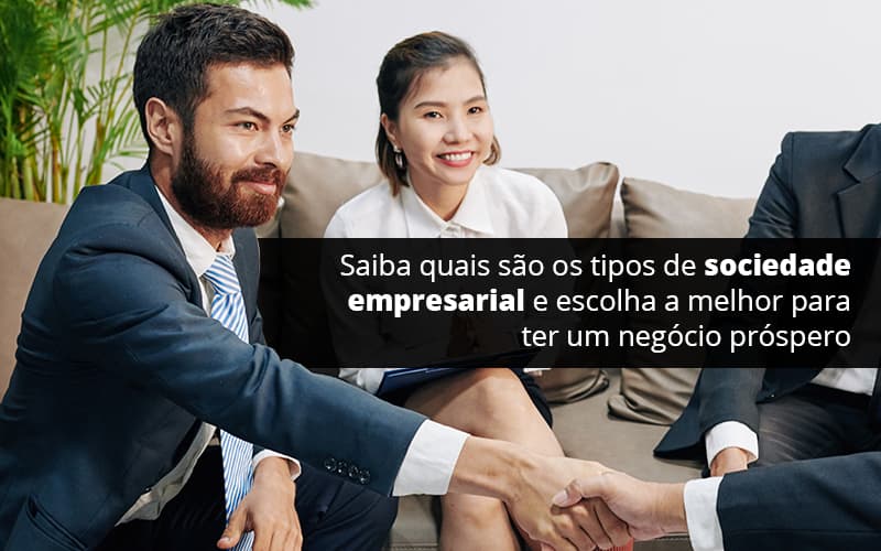 Conheca Agora Os Tipos De Sociedade Empresarial - LO Consultoria