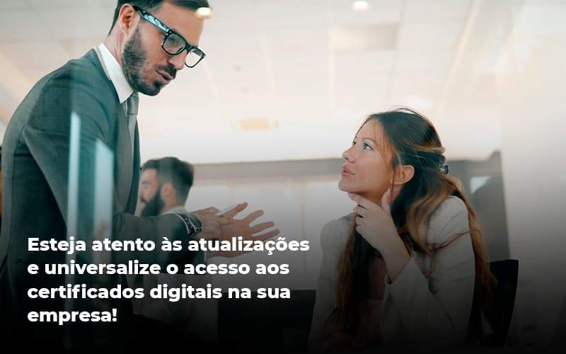 Quais Os Tipos De Certificados Digitais Quero Montar Uma Empresa - LO Consultoria